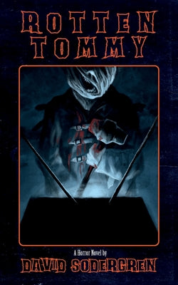 Cover Image for Rotten Tommy -- David Sodergren, Paperback