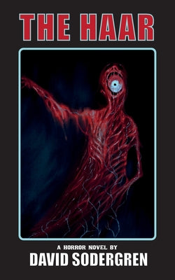 Cover Image for The Haar: A Horror Novel -- David Sodergren, Paperback