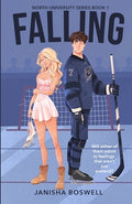 Cover Image for Falling: A Fake Dating College Romance -- Janisha Boswell, Paperback