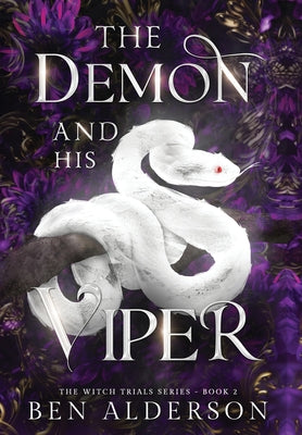 Cover Image for The Demon and his Viper -- Ben Alderson, Hardcover
