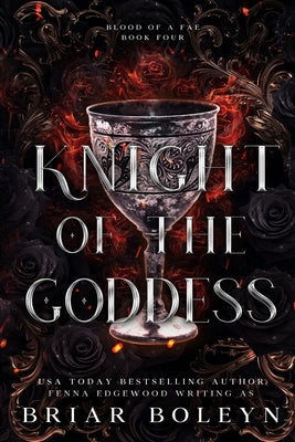 Cover Image for Knight of the Goddess -- Briar Boleyn, Paperback