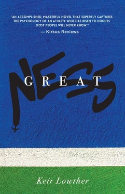 Cover Image for Greatness -- Keir Lowther, Paperback