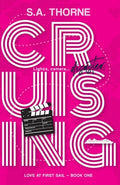 Cover Image for Cruising -- S. a. Thorne, Paperback