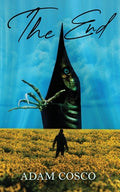 Cover Image for The End -- Adam Cosco, Paperback
