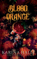 Cover Image for Blood Orange -- Karina Halle, Paperback