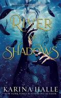 Cover Image for River of Shadows (Underworld Gods #1) -- Karina Halle, Paperback