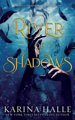Cover Image for River of Shadows (Underworld Gods #1) -- Karina Halle, Paperback