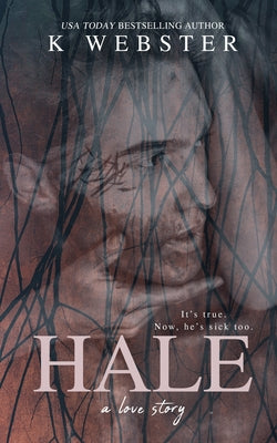 Cover Image for Hale -- K. Webster, Paperback