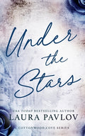 Cover Image for Under the Stars Special Edition -- Laura Pavlov, Paperback