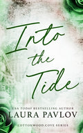 Cover Image for Into the Tide Special Edition -- Laura Pavlov, Paperback