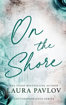 Cover Image for On the Shore Special Edition -- Laura Pavlov, Paperback