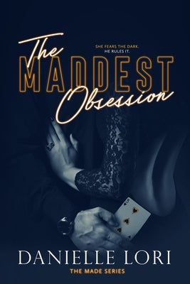 Cover Image for The Maddest Obsession -- Danielle Lori, Paperback