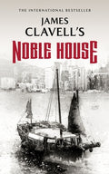 Cover Image for Noble House -- James Clavell, Paperback