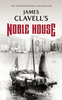 Cover Image for Noble House -- James Clavell, Paperback
