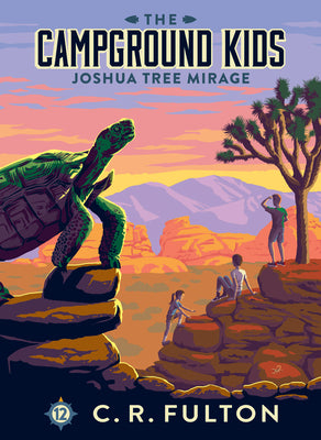 Cover Image for Joshua Tree Mirage: #12 -- C. R. Fulton, Library Binding