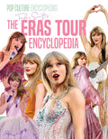 Cover Image for Taylor Swift's the Eras Tour Encyclopedia -- Mari Bolte, Library Binding