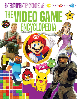 Cover Image for Video Game Encyclopedia -- Arnold Ringstad, Library Binding