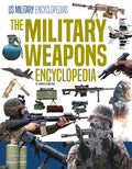 Cover Image for Military Weapons Encyclopedia -- Arnold Ringstad, Library Binding