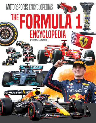 Cover Image for Formula 1 Encyclopedia -- Priyanka Lamichhane, Library Binding