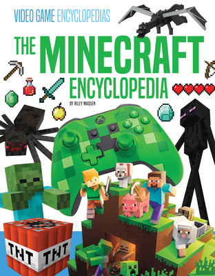 Cover Image for Minecraft Encyclopedia -- Riley Madsen, Library Binding