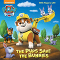 Cover Image for The Pups Save the Bunnies (Paw Patrol) -- Random House, Paperback