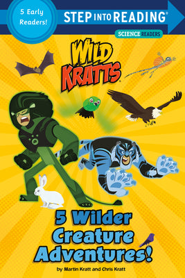 Cover Image for 5 Wilder Creature Adventures (Wild Kratts) -- Chris Kratt, Paperback