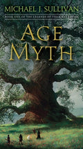 Cover Image for Age of Myth: Book One of the Legends of the First Empire -- Michael J. Sullivan, Mass Market Paperback