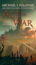Cover Image for Age of War: Book Three of the Legends of the First Empire -- Michael J. Sullivan, Mass Market Paperback