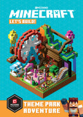 Cover Image for Minecraft: Let's Build! Theme Park Adventure -- Mojang Ab, Hardcover