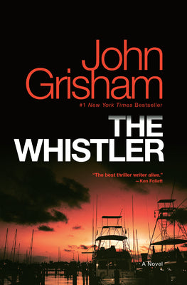 Cover Image for The Whistler -- John Grisham, Paperback