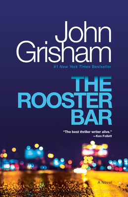 Cover Image for The Rooster Bar -- John Grisham, Paperback