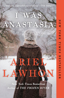 Cover Image for I Was Anastasia -- Ariel Lawhon, Paperback