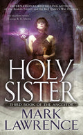 Cover Image for Holy Sister -- Mark Lawrence, Mass Market Paperback