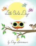 Cover Image for Little Owl's Day -- Divya Srinivasan, Board Books