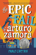 Cover Image for The Epic Fail of Arturo Zamora -- Pablo Cartaya, Paperback