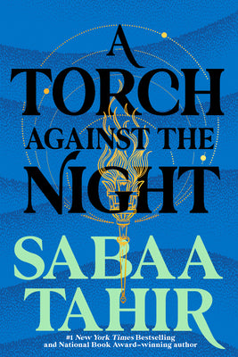 Cover Image for A Torch Against the Night -- Sabaa Tahir, Paperback