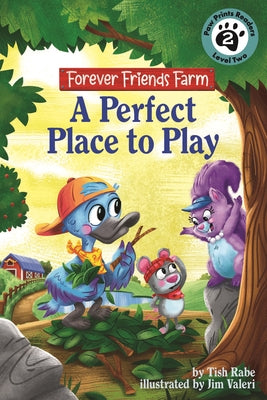 Cover Image for A Perfect Place to Play: Friends Forever Farm -- Tish Rabe, Hardcover