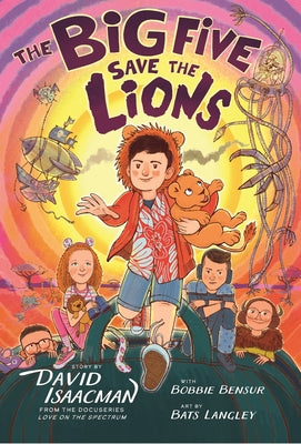 Cover Image for The Big Five Save the Lions! -- David Isaacman, Hardcover