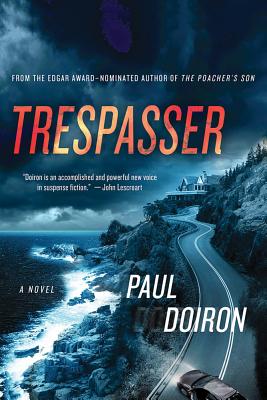 Cover Image for Trespasser -- Paul Doiron, Paperback