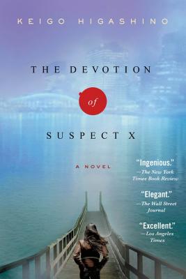 Cover Image for The Devotion of Suspect X: A Detective Galileo Novel -- Keigo Higashino, Paperback
