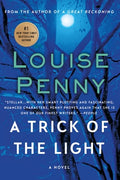 Cover Image for A Trick of the Light -- Louise Penny, Paperback