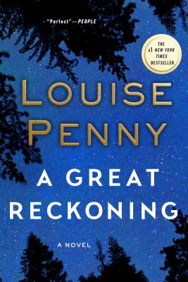 Cover Image for A Great Reckoning -- Louise Penny, Paperback