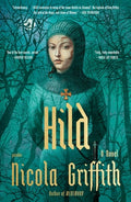 Cover Image for Hild -- Nicola Griffith, Paperback