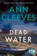 Cover Image for Dead Water: A Shetland Mystery -- Ann Cleeves, Paperback