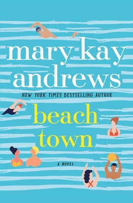 Cover Image for Beach Town -- Mary Kay Andrews, Paperback