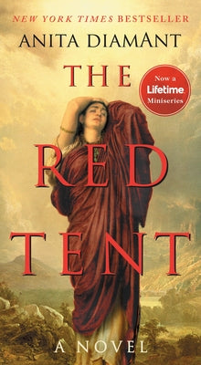 Cover Image for The Red Tent - 20th Anniversary Edition -- Anita Diamant, Mass Market Paperback
