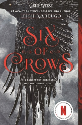 Cover Image for Six of Crows -- Leigh Bardugo, Paperback