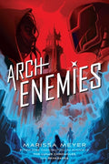 Cover Image for Archenemies -- Marissa Meyer, Paperback