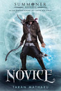 Cover Image for The Novice -- Taran Matharu, Paperback