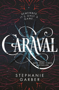 Cover Image for Caraval -- Stephanie Garber, Hardcover